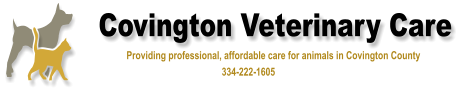 Covington Veterinary Care                        Providing professional, affordable care for animals in Covington County                                                                334-222-1605